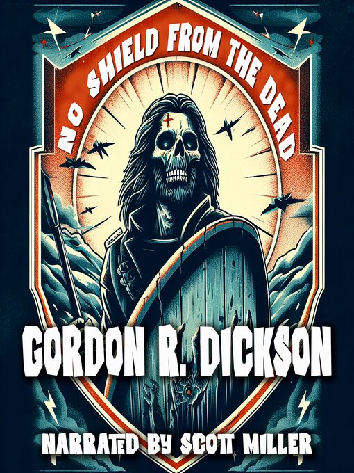 Title details for No Shield From the Dead by Gordon R. Dickson - Available